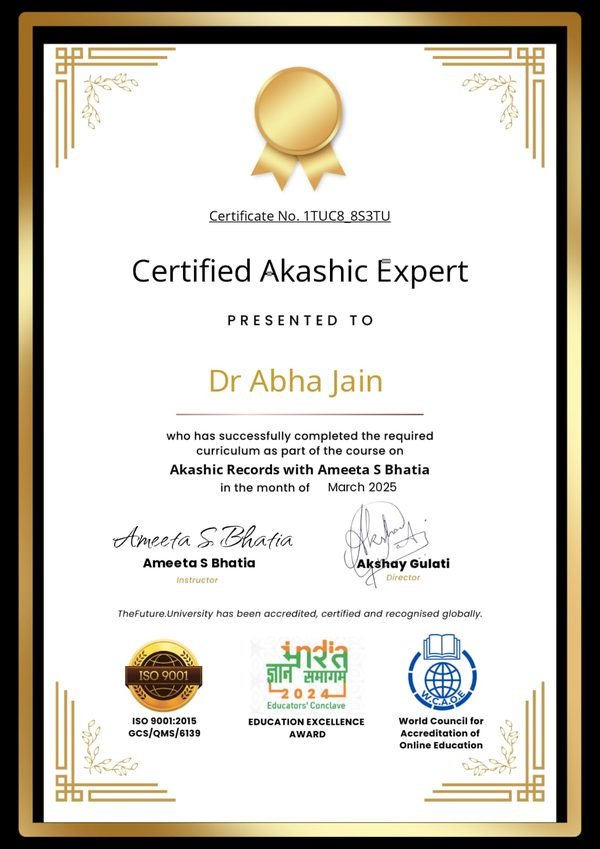 Certified Akashic Expert certificate presented to Dr. Abha Jain, March 2025
